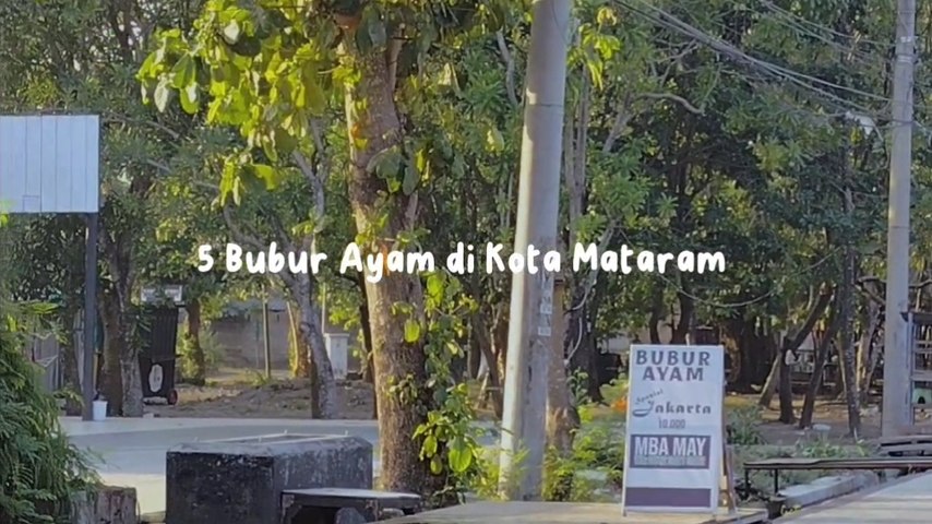 Rekomendasi sarapan bubur di kota Mataram