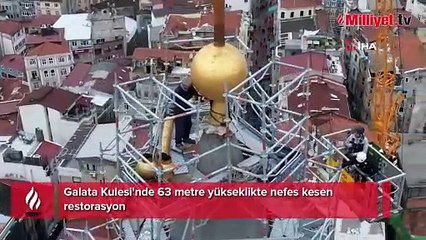 Galata Kulesi'nde 63 metre yükseklikte nefes kesen restorasyon