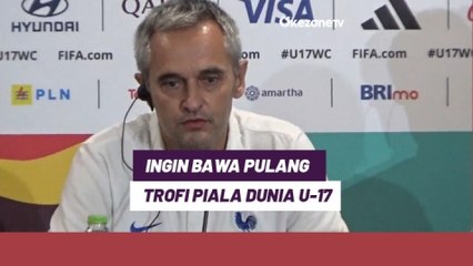 Download Video: Hadapi Jerman di Final, Pelatih Prancis U-17  Bertekad Bawa Pulang Trofi Piala Dunia U-17 2023