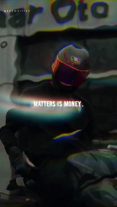 Matters is Money motivational quotes