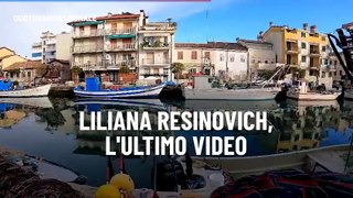 Liliana Resinovich, l'ultimo video
