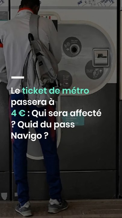 Le ticket de métro passera à 4 € : Qui sera affecté ? Quid du pass Navigo ?
