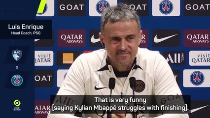 Enrique laughs off criticism of Mbappe's finishing