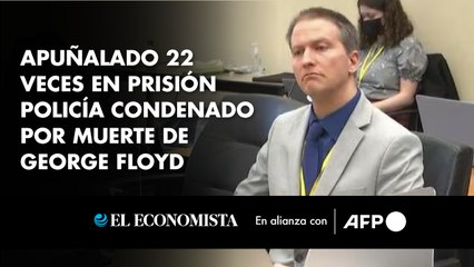 Apuñalado 22 veces en prisión policía condenado por muerte de George Floyd