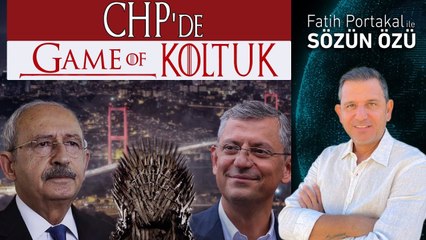 İSTANBUL’U KAZANAN KURULTAYI DA KAZANIR MI? CHP'DE "GAME OF KOLTUK"