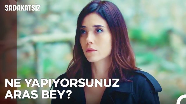 Asya'yı Issız Bir Yere Getiren Aras - Sadakatsiz