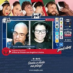 Quadro "A Hora do Tricote" na mexfm.com (07/Dez/2023) #ProgramaHoraExtra #Humor #Radio #mexfm #webradiomexfm #AHoraDoTricote