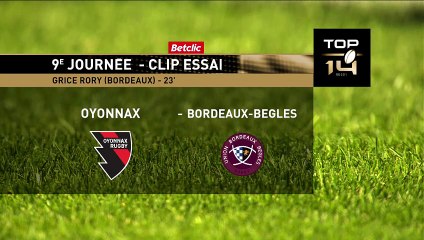 TOP 14 - Essai de Rory GRICE (OYO) - Oyonnax Rugby - Union Bordeaux-Bègles