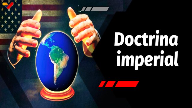 La Hojilla | Estados Unidos y su ''Doctrina Monroe''