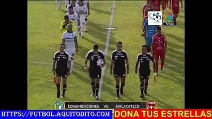 Comunicaciones vs Malacateco 4to. Final Partido Vuelta Torneo Apertura 2023