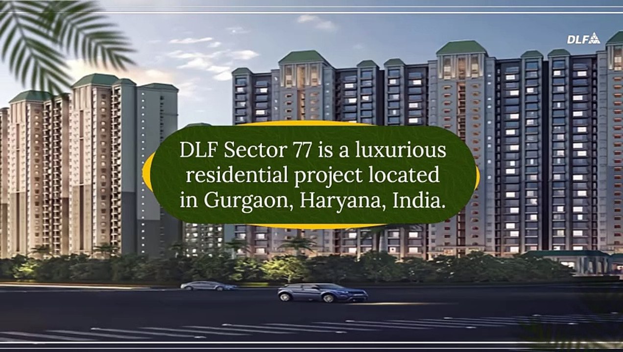 DLF Sector 77 Gurgaon