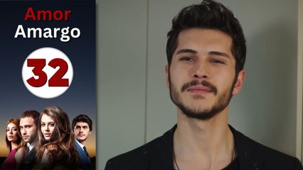 Amor Amargo - Capitulo 32 | Mejores Escenas