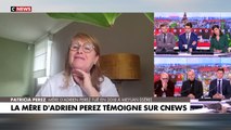 La mère d'Adrien Perez témoigne sur CNEWS