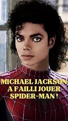 MICHAEL JACKSON a failli jouer SPIDER-MAN !