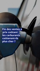 Fin des ventes à prix coûtant : les carburants coûteront-ils plus cher ?
