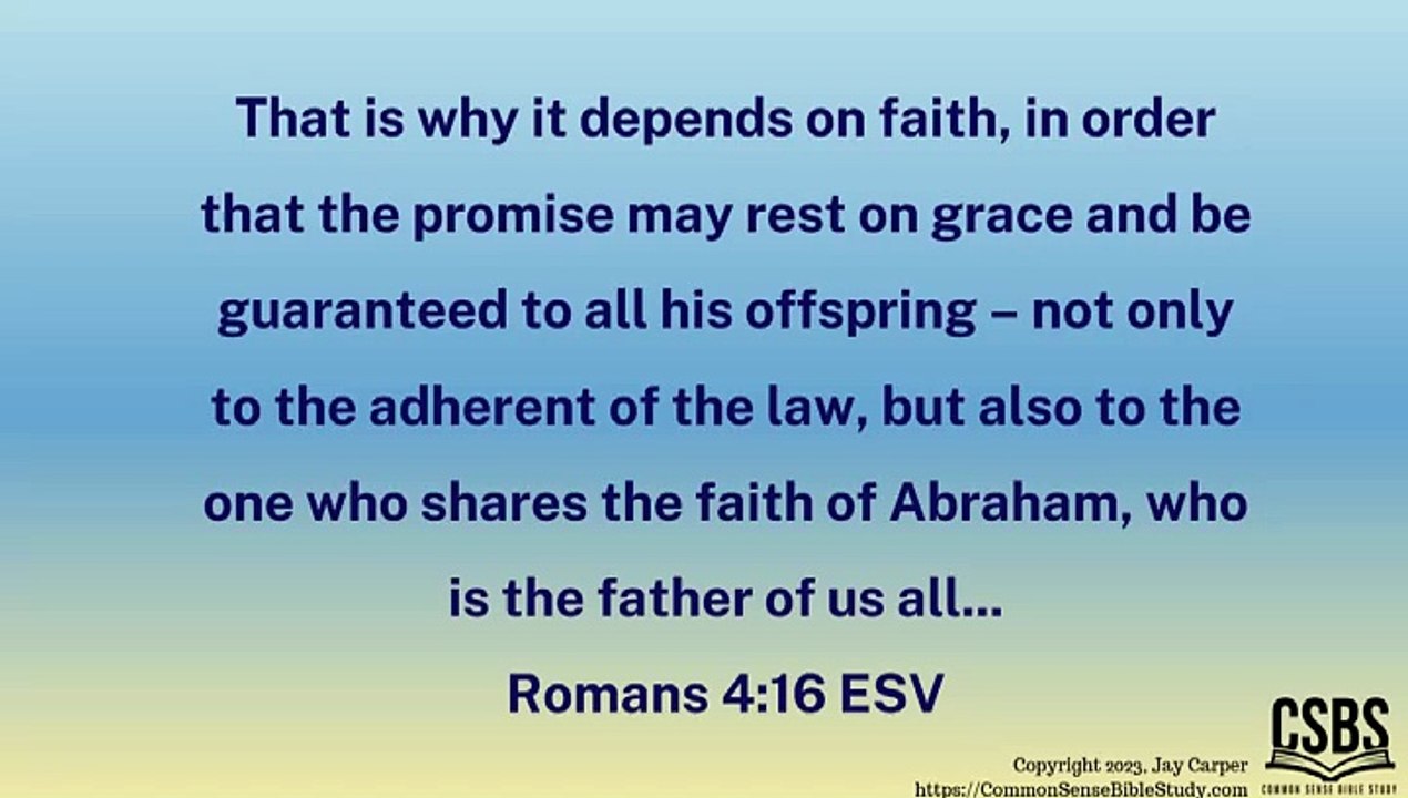 Does Faith Void God's Promises to the Jews? Romans 4:16 - video Dailymotion
