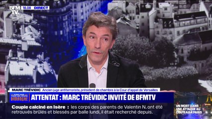 Marc Trévidic, explique comment les enquêteurs procèdent à l'interrogatoire d'un suspect d'acte terroriste
