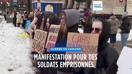 En Ukraine, des manifestations pour la libération de soldats emprisonnés par la Russie