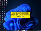 Cara Membuat Video Pendek Tema Kata-Kata atau Quotes