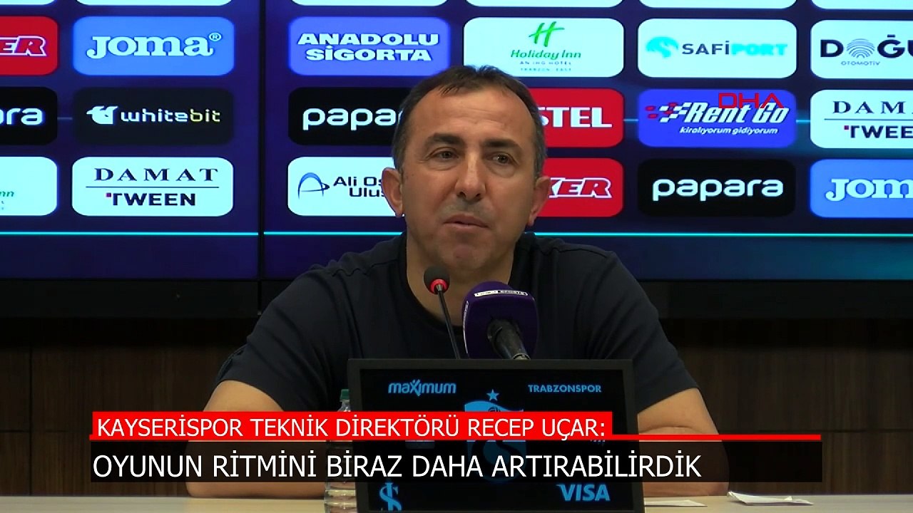 Recep Uçar, Trabzonspor maçının ardından konuştu: Finalleri yine yapamadık