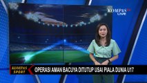 Piala Dunia U-17 2023 Usai, Kapolda Jawa Tengah Tutup Operasi Aman Bacuya di Stadion Manahan