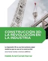 |HABIB ARIEL CORIAT HARRAR | PRÓTESIS, BIOMEDICINA 3D, ARTE 3D Y CONSTRUCCIÓN 3D (PARTE 3) (@HABIBARIELC)