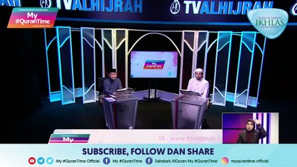 Episod 646 My #QuranTime Selasa 31 Mei 2022 Surah Al-Fath (48:16-23) Halaman 513