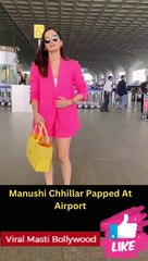 Manushi Chhillar Papped At Airport