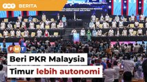 Autonomi lebih besar PKR Malaysia Timur akan tingkat sokongan, kata penganalisis