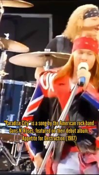 Rock Story : Paradise City by Guns N Roses