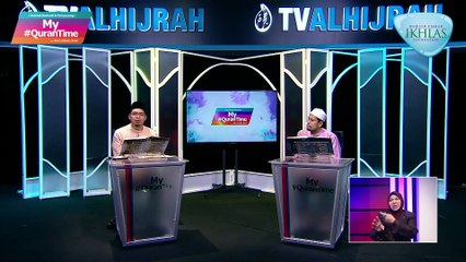 Episod 681 My #QuranTime Isnin 11 Julai 2022 Surah Al-Mujadalah (58:7-11) Halaman 543