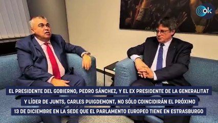 PSOE y Junts negocian una posible reunión o saludo Sánchez-Puigdemont el 13-D en Estrasburgo
