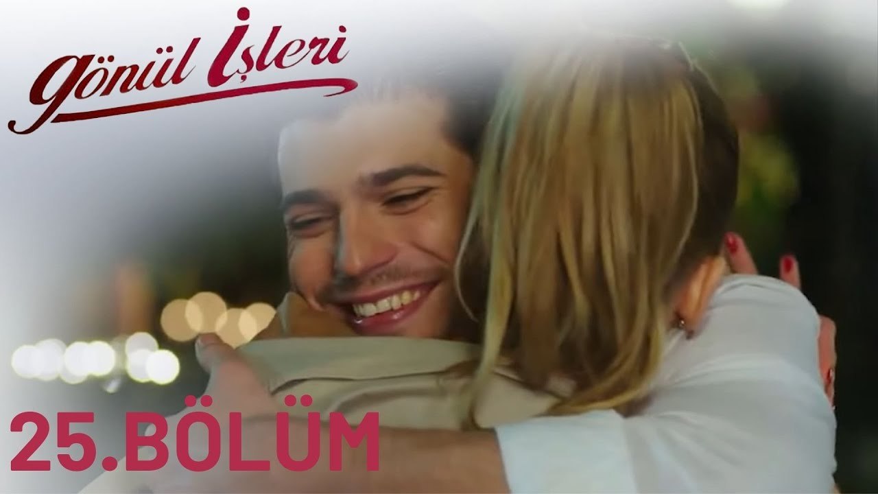 Gönül İşleri | 25.Bölüm
