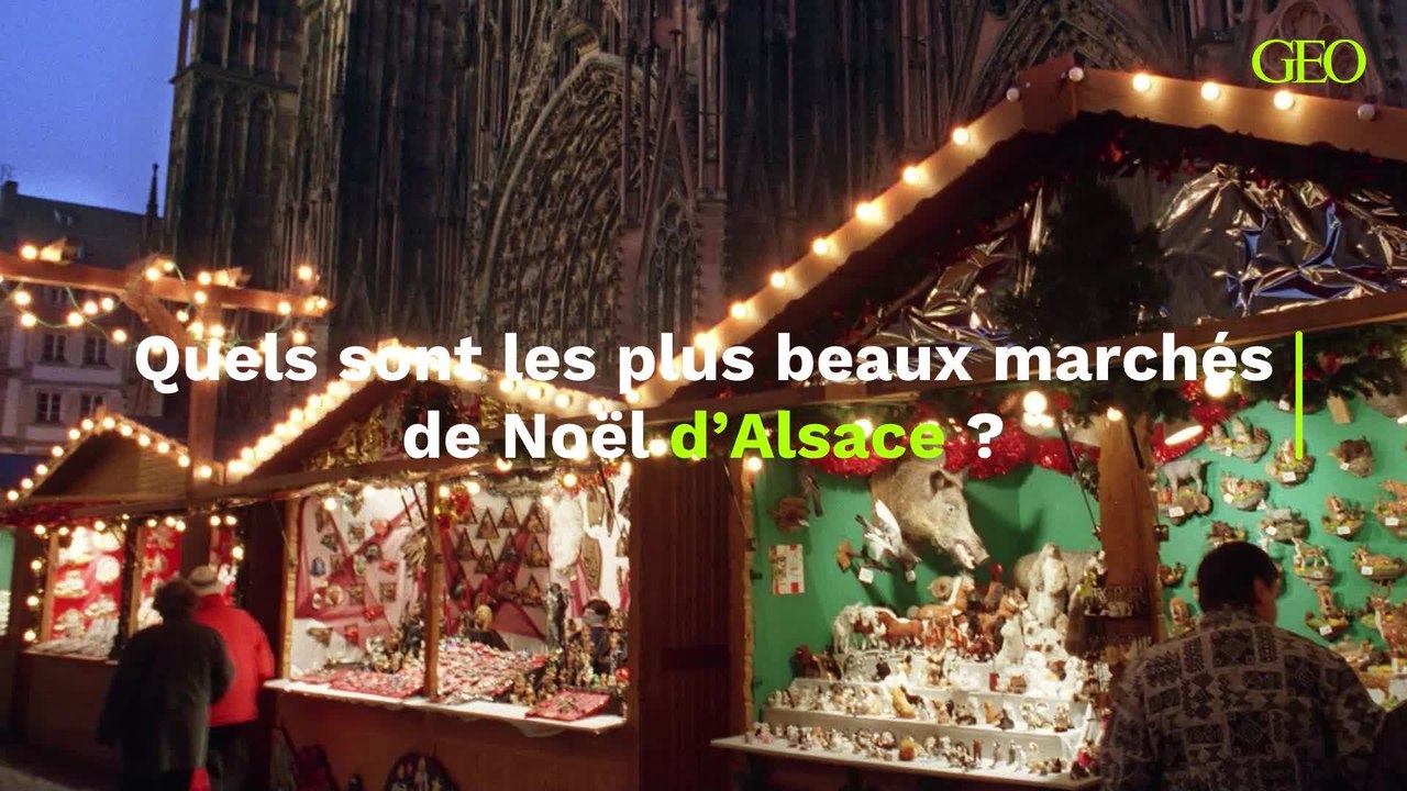 Alsace : quels sont les plus beaux marchés de Noël de la région ?