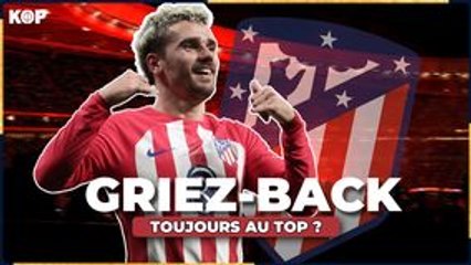  La renaissance d’Antoine Griezmann