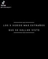 Los 5 videos mas extraños en las redes sociales