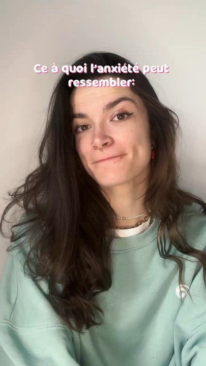Ce à quoi l’anxiété peut ressembler