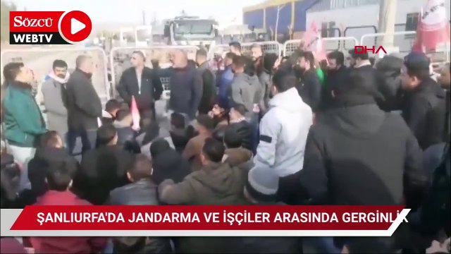 İşçiler ve jandarma arasında gerginlik: 3 gözaltı