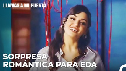 Ver Feliz A Eda Puso Celoso A Serkan - Llamas A Mi Puerta