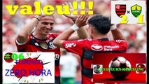 #06-FLAMENGO ZERO HORA-FLA 2X1 CUIABÁ-DESPEDIDAS,CHORS E VITÓRIA-LIBERTADORES MAIS PERTO