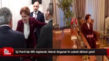 İyi Parti'de GİK toplandı: Meral Akşener'in ceketi dikkat çekti