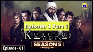 Kurulus Osman Season 5 Episode 1 Hindi / Urdu Dubbed with English subtitles | कोलेश उस्मान हिंदी में | کولیش عثمنان اردو زبان میں | Dailymotion