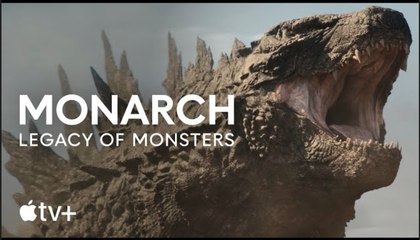 Monarch: Legacy of Monsters | 'Legacy' - Apple TV+