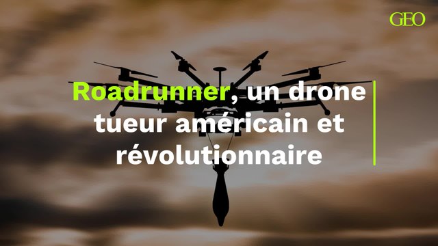 Roadrunner, un drone tueur américain et révolutionnaire