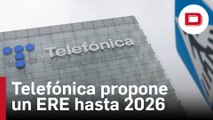 Telefónica propone un ERE para más de 5.100 empleados hasta 2026
