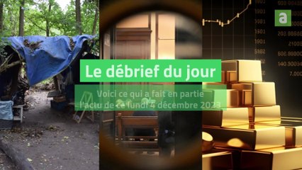 Le débrief du lundi 4 décembre 2023