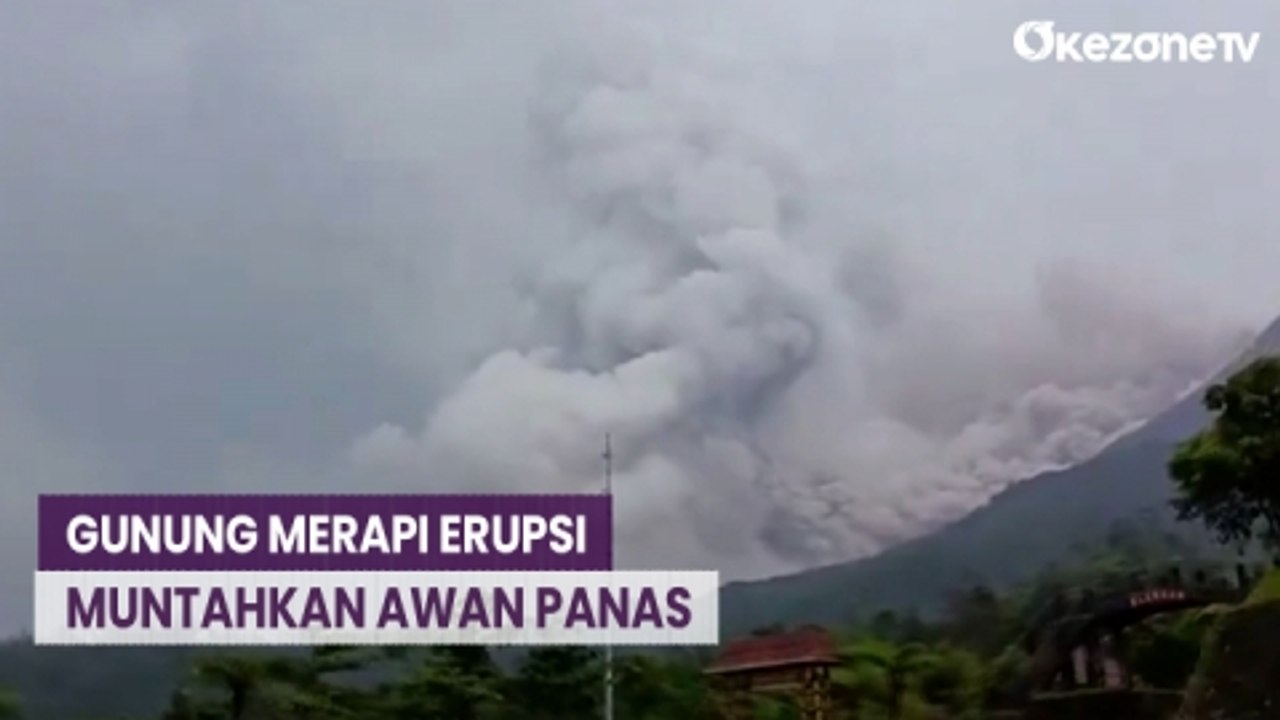 Gunung Merapi Muntahkan Awan Panas, Pos Babadan Diguyur Hujan Abu