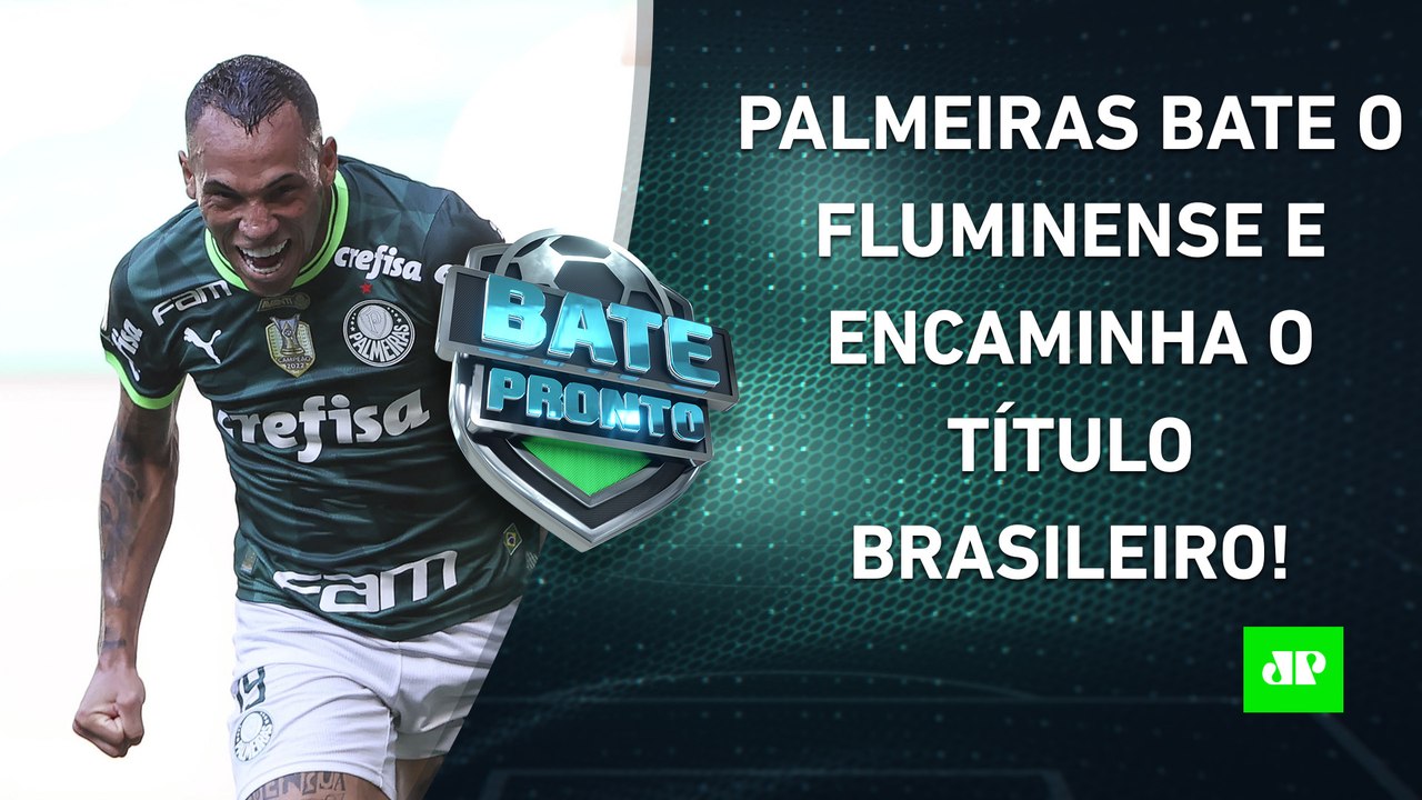 É CAMPEÃO? Palmeiras VENCE e PÕE AS DUAS MÃOS NA TAÇA; Fla GANHA; Botafogo CAI para 5º | BATE PRONTO