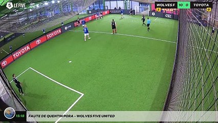 Faute de Quentin Pora - WOLVES FIVE UNITED