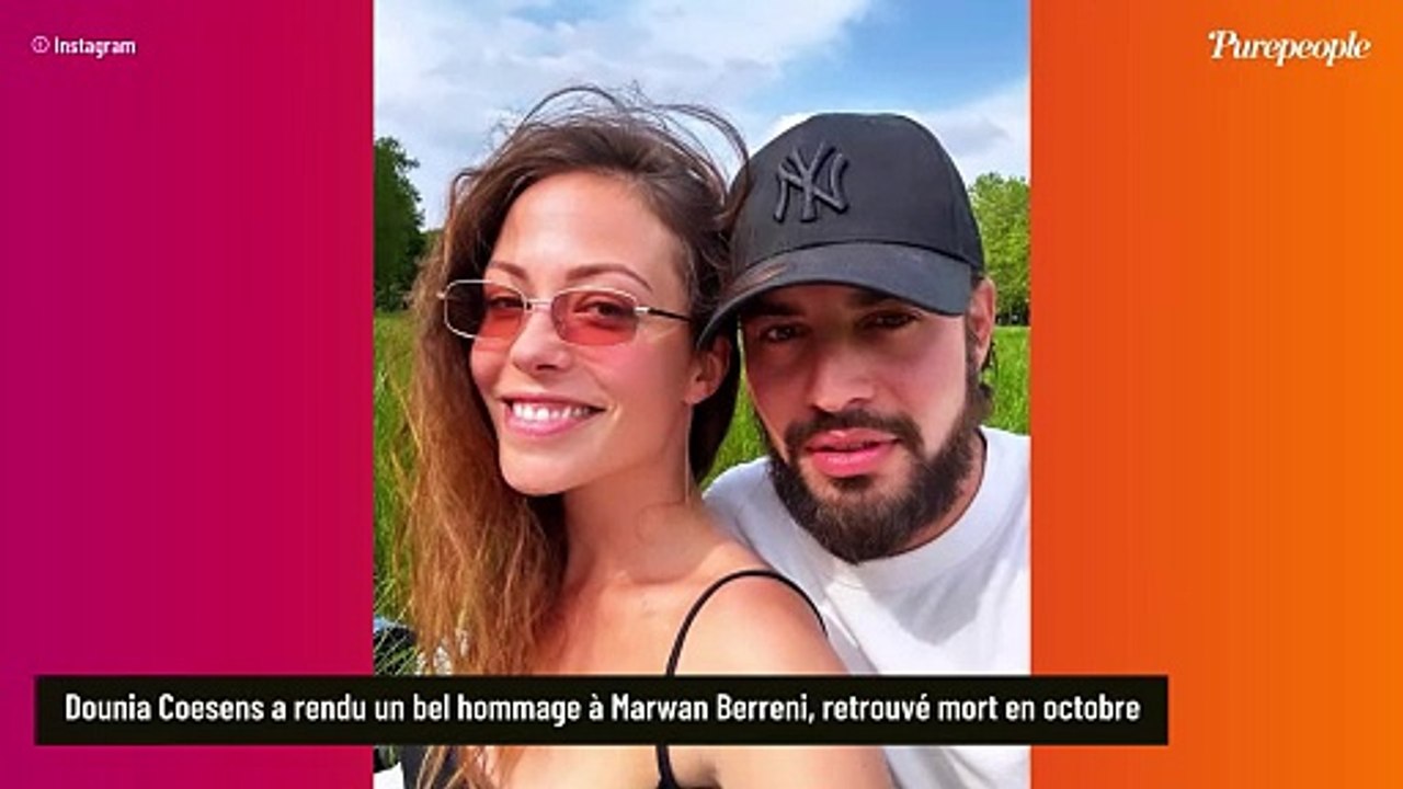 "Je reçois tes signes" : Dounia Coesens évoque Marwan Berreni et leurs contacts particuliers